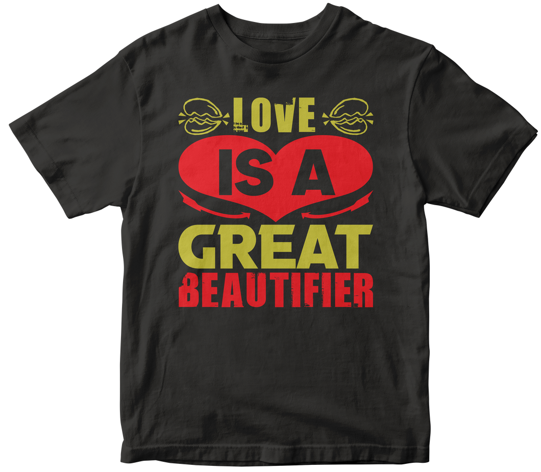 Love is a great beautifier - Bulldog T-shirt