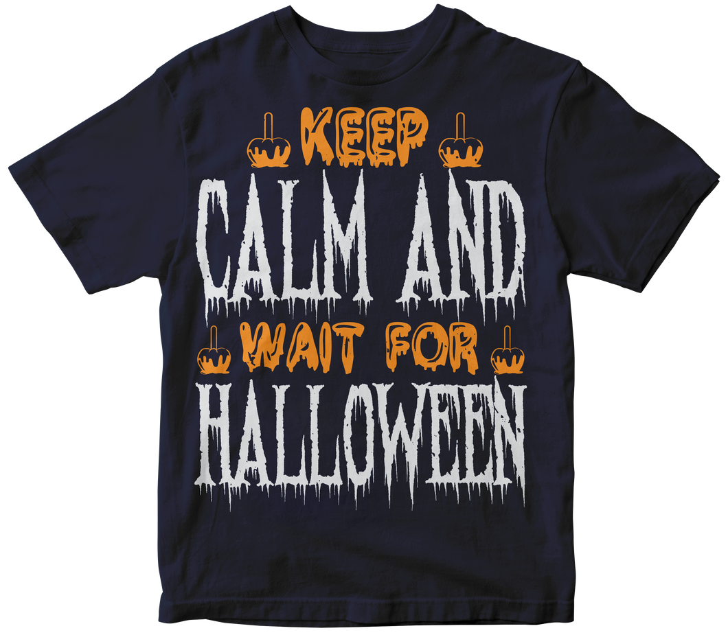 Keep calm and wait for Halloween T-shirt